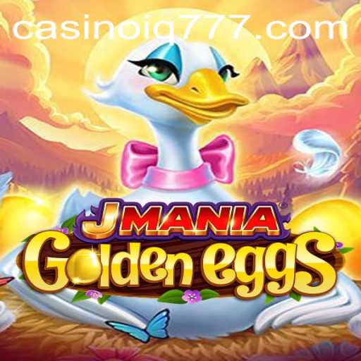 JManiaGoldenEggs: A Novel Gaming Experience in the Age of Challenges