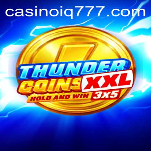 Unveiling the Thrills of ThunderCoinsXxl: An Engaging Journey with IQ777